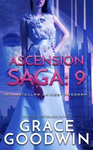 Grace Goodwin - Ascension Saga: 9 (e-könyv)