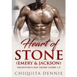   Chiquita Dennie - Heart of Stone Book 1.5 Emery and Jackson (e-könyv)