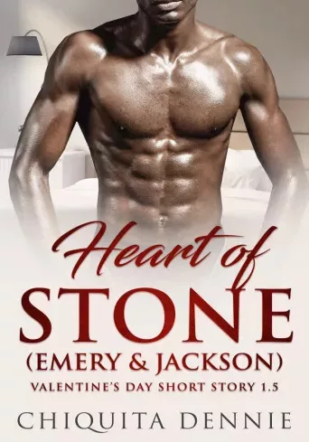 Chiquita Dennie - Heart of Stone Book 1.5 Emery and Jackson (e-könyv)