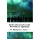Dr.  Margitics Ferenc - Spirituális tudatosság és mentális egészség (e-könyv)