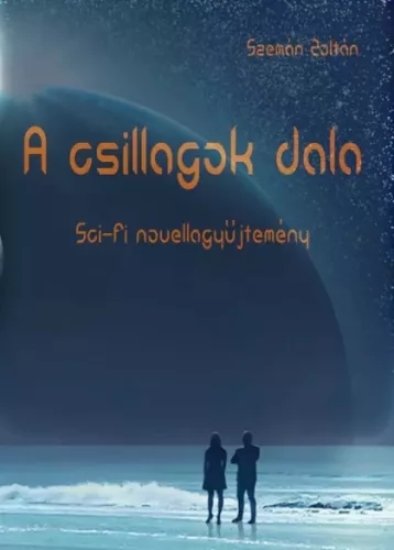 Szemán Zoltán - A csillagok dala (e-könyv)