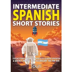 Intermediate Spanish Short Stories (e-könyv)