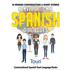Conversational Spanish Dialogues (e-könyv)