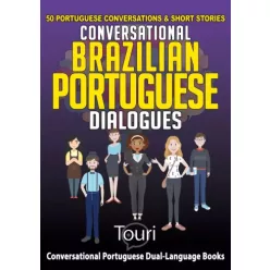 Conversational Brazilian Portuguese Dialogues (e-könyv)