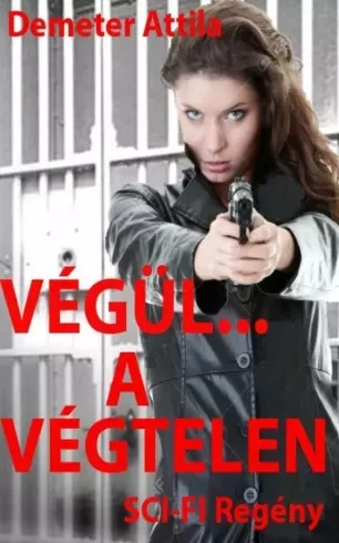 Demeter Attila - Végül... a végtelen (e-könyv)