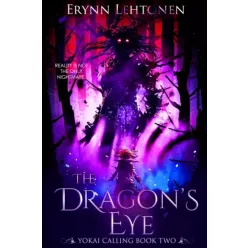 Erynn Lehtonen - The Dragon’s Eye (e-könyv)