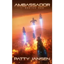 Patty Jansen - Ambassador 1: Seeing Red (e-könyv)