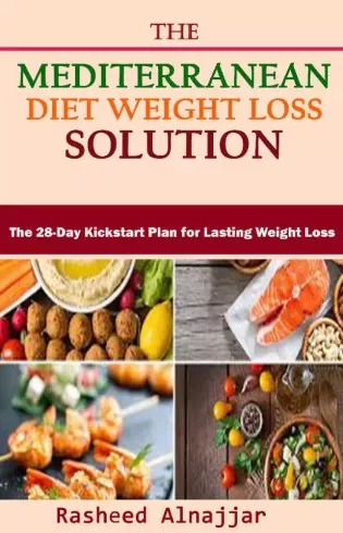 Rasheed Alnajjar - The Mediterranean Diet Weight Loss (e-könyv)