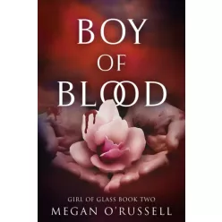Megan O'Russell - Boy of Blood (e-könyv)