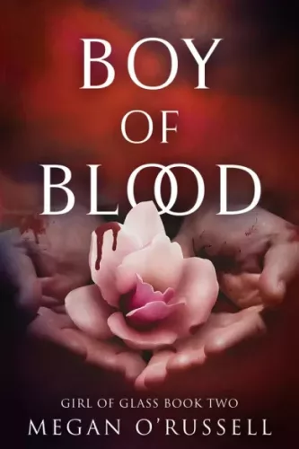 Megan O'Russell - Boy of Blood (e-könyv)