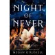 Megan O'Russell - Night of Never (e-könyv)