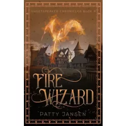 Patty Jansen - Fire Wizard (e-könyv)