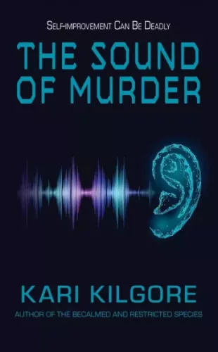 Kari Kilgore - The Sound of Murder (e-könyv)