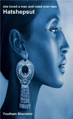 Youtham Sharobim - She loved a man and ruled over men Hatshepsut (e-könyv)