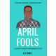 A. O. Chika - April Fools (e-könyv)