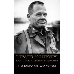 Larry Slawson - Lewis "Chesty" Puller (e-könyv)