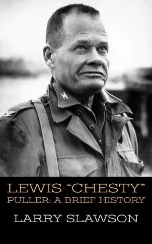 Larry Slawson - Lewis "Chesty" Puller (e-könyv)