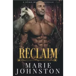 Marie Johnston - Reclaim (e-könyv)