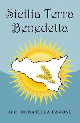 MC Donatella Pavone - Sicilia Terra Benedetta (e-könyv)