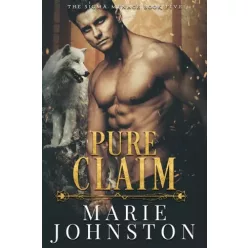 Marie Johnston - Pure Claim (e-könyv)