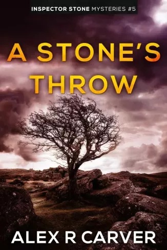 Alex R Carver - A Stone's Throw (e-könyv)