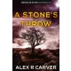 Alex R Carver - A Stone's Throw (e-könyv)