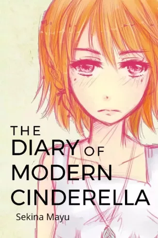 Sekina Mayu - The Diary of Modern Cinderella (e-könyv)