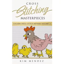 Kim Mendez - Cross Stitching Masterpieces (e-könyv)