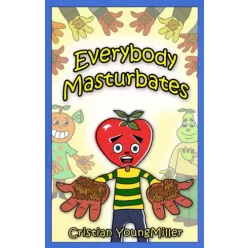Cristian YoungMiller - Everybody Masturbates (e-könyv)