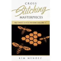 Kim Mendez - Cross Stitching Masterpieces (e-könyv)
