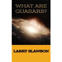 Larry Slawson - What Are Quasars? (e-könyv)