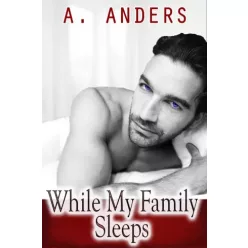 Natalie Anderson - While My Family Sleeps (e-könyv)