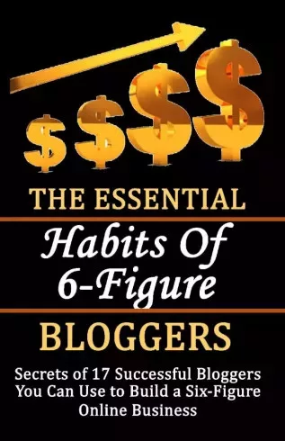 Rasheed Alnajjar - The Essential Habits of 6-figure Bloggers (e-könyv)