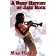 Mike Baron - A Brief History of Jazz Rock (e-könyv)