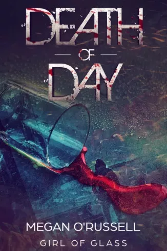 Megan O'Russell - Death of Day (e-könyv)