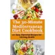 Rasheed Alnajjar - The 30-minute Mediterranean Diet Cookbook (e-könyv)