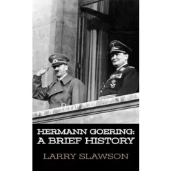 Larry Slawson - Hermann Goering (e-könyv)
