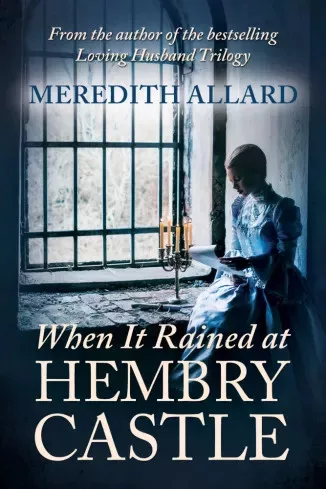 Meredith Allard - When It Rained at Hembry Castle (e-könyv)