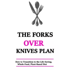 Rasheed Alnajjar - The Forks Over Knives Plan (e-könyv)