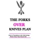 Rasheed Alnajjar - The Forks Over Knives Plan (e-könyv)