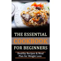  Rasheed Alnajjar - The Essential Cookbook for Beginners (e-könyv)