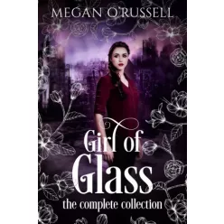 Megan O'Russell - Girl of Glass (e-könyv)