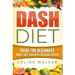 Celine Walker - Dash Diet (e-könyv)