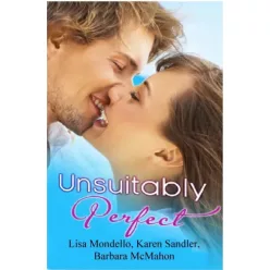 Lisa Mondello - Unsuitably Perfect (e-könyv)