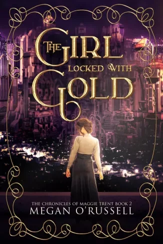 Megan O'Russell - The Girl Locked With Gold (e-könyv)