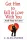 C. Alex Anders - Get Him to Fall in Love With You: And Stay in Love (e-könyv)