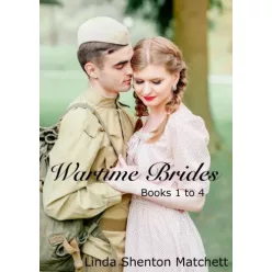   Linda Shenton Matchett - Wartime Brides Collection (e-könyv)