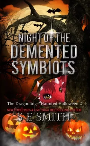 S. E. Smith - Night of the Demented Symbiots (e-könyv)