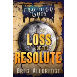 Greg Alldredge - Loss of the Resolute (e-könyv)