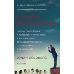   Jami Attenberg, Jonah Goldberg - A nyugat öngyilkossága (e-könyv)